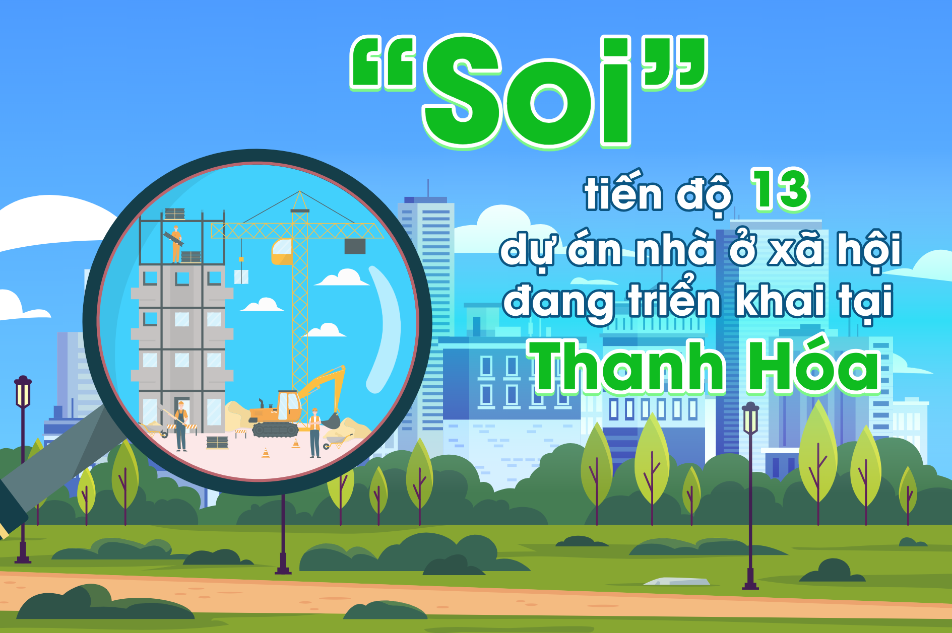 “Soi” tiến độ 13 dự án nhà ở xã hội đang triển khai tại Thanh Hóa