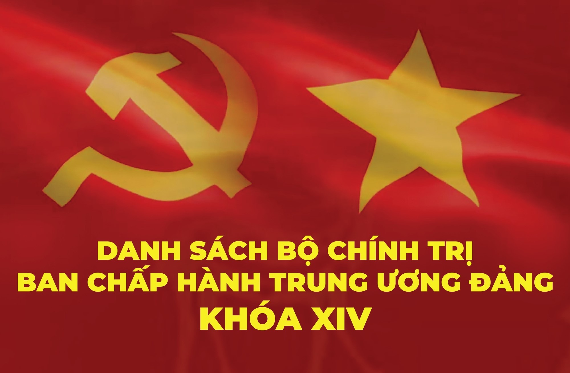 Danh sách Bộ Chính trị Ban Chấp hành Trung ương khóa XIV