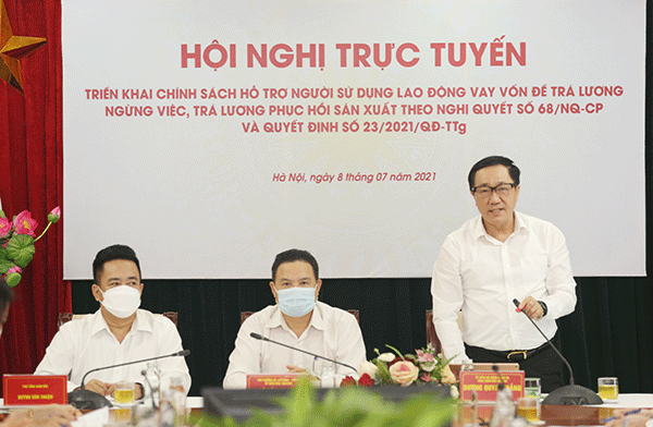 Đơn giản và tối đa hóa thủ tục hỗ trợ người lao động, doanh nghiệp bị ảnh hưởng bởi dịch COVID-19