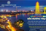 'Du lịch Hà Nội chào 2024' sẽ khai mạc với điểm nhấn ấn tượng
