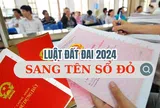 Quy định mới về sang tên sổ đỏ sắp có hiệu lực người dân cần biết