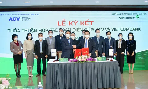 ACV và Vietcombank ký kết thỏa thuận hợp tác toàn diện