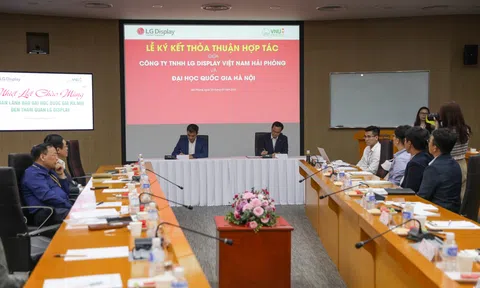 ĐH Quốc gia Hà Nội và LG Display Việt Nam Hải Phòng lần đầu hợp tác về công nghệ và kỹ thuật