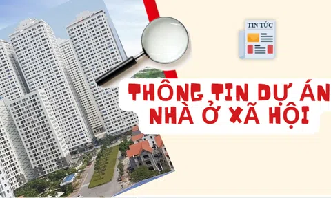 Xem thông tin các dự án nhà ở xã hội ở đâu?