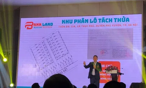 4.000 nhà đầu tư mắc bẫy tặng đất, mua cổ phiếu và các thủ đoạn chiếm đoạt tiền của Bankland