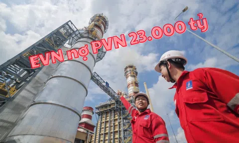 EVN đang nợ Tập đoàn Dầu khí Việt Nam gần 1 tỷ USD, hơn 60% là nợ đến hạn thanh toán