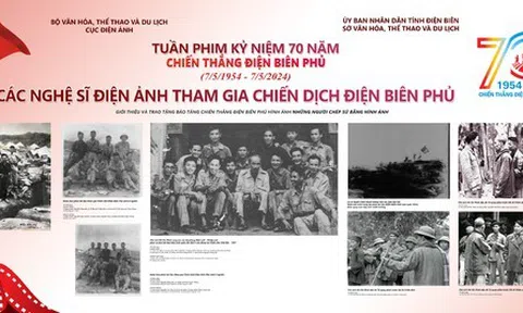 Tuần phim Kỷ niệm 70 năm Chiến thắng Điện Biên Phủ
