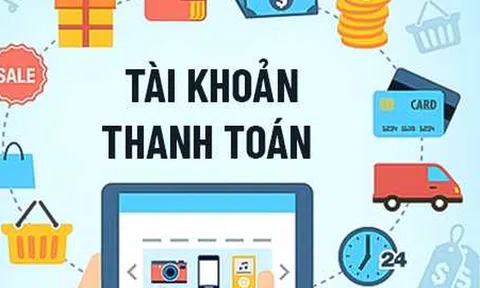 Quy định việc mở, sử dụng tài khoản thanh toán