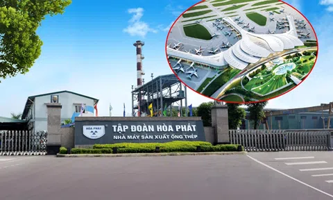 Sau tuyên bố “nhường sân” thép xây dựng, Hòa Phát tiếp tục làm lấn sân ở mảng khác, từ sân bay Long Thành đến Tân Sơn Nhất đều góp mặt