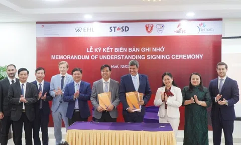 Huế ký kết hợp tác đào tạo du lịch chuẩn Thụy Sĩ, thúc đẩy quốc tế hóa nguồn nhân lực