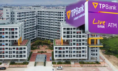Gói 120.000 tỷ đồng cho vay nhà ở xã hội: Thêm một ngân hàng nhập cuộc đăng ký gói 5.000 tỷ đồng