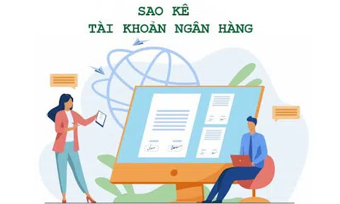 Sao kê ngân hàng là gì? Cách lấy bản sao kê tài khoản ngân hàng