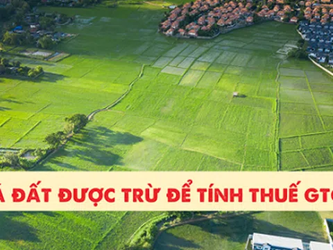 Quy định mới về giá đất được trừ để tính thuế GTGT