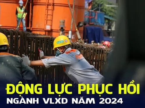 Động lực để ngành vật liệu xây dựng phục hồi trong năm 2024