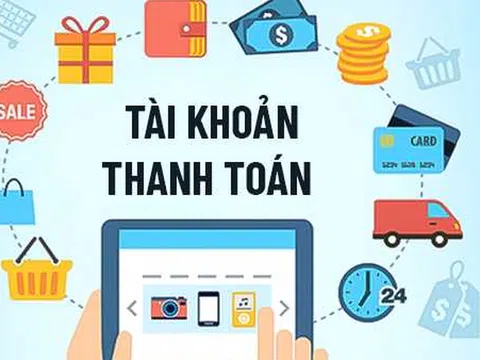 Quy định việc mở, sử dụng tài khoản thanh toán