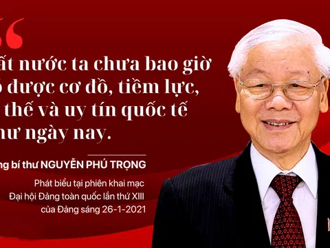 Thấm thía những câu nói sâu sắc, tâm huyết, để đời của Tổng Bí thư Nguyễn Phú Trọng