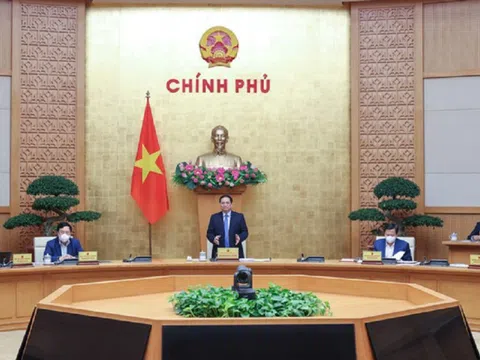 Chính phủ họp thường kỳ tháng 2/2022, thảo luận nhiều nội dung quan trọng