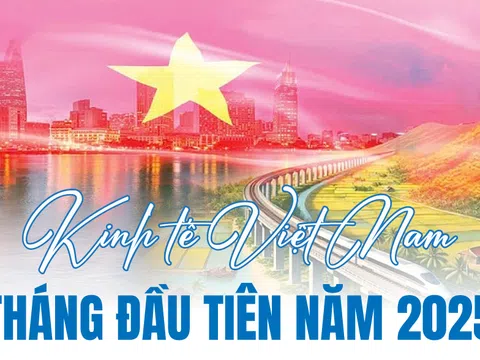 Toàn cảnh kinh tế Việt Nam trong tháng đầu năm 2025